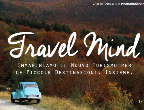 Travel Mind: immaginiamo il futuro delle piccole destinazioni