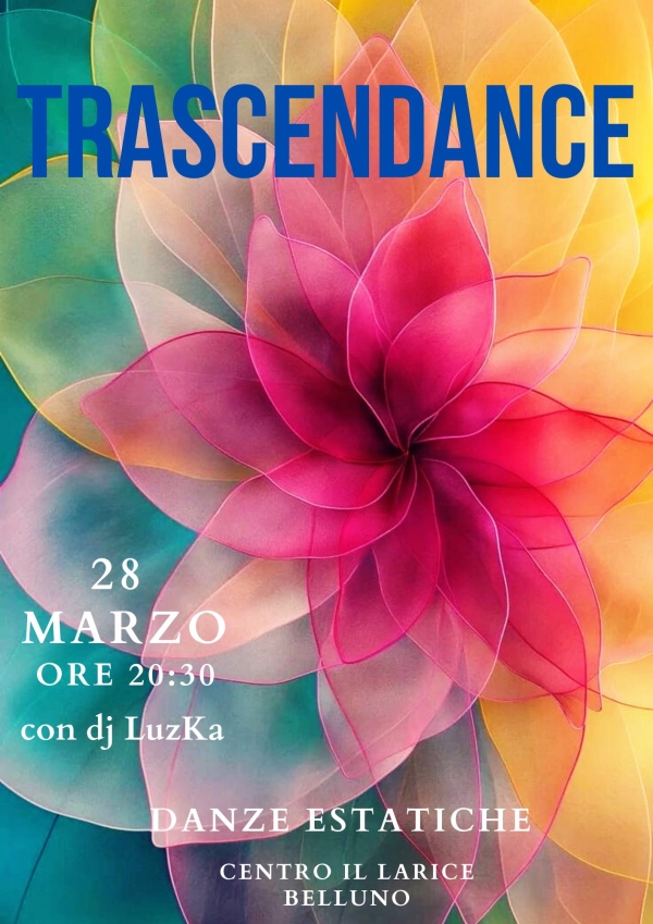 TrascenDance, ecstatic dance veneto, belluno, dj luzka, luca vivan